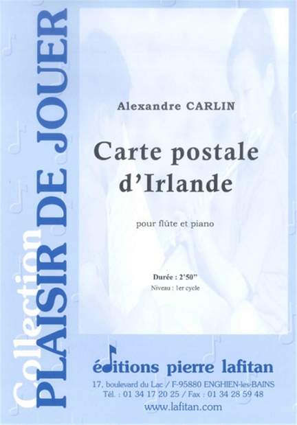 Alexandre Carlin: Carte Postale d'Irlande