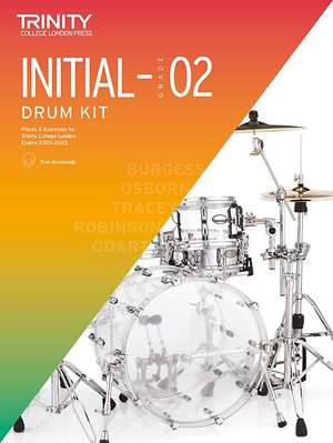 Trinity College Drum Kit 2020-2023 Initial-Grade 2
