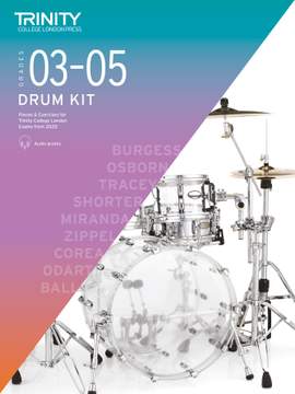 Trinity College Drum Kit 2020-2023 Grades 3-5