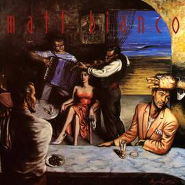 Matt Bianco (deluxe Edition)