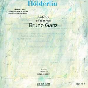 Holderlin: Poems Read By Bruno Ganz