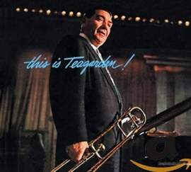 This is Teagarden! + Chicago and All That Jazz!
