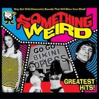 Something Weird Greatest Hits