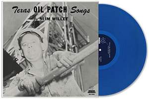 Texas Oil Patch Songs (blue Vinyl)
