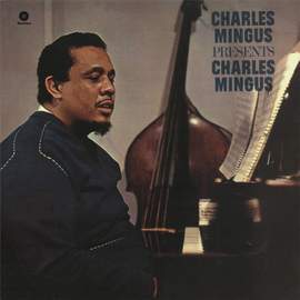 Presents Charles Mingus