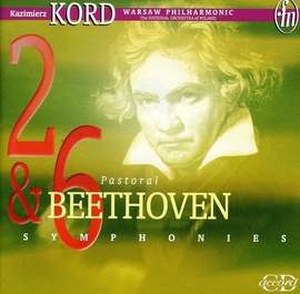 Beethoven: Symphonies 2&6