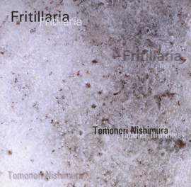 Fritillaria/Piano Works
