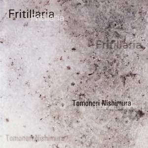 Fritillaria/Piano Works