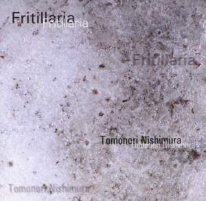 Fritillaria/Piano Works