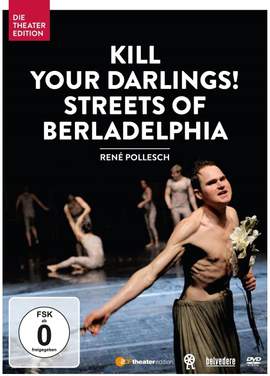 Pollesch:kill Your Darlings