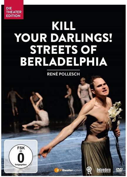 Pollesch:kill Your Darlings