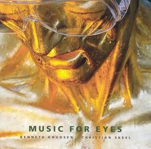 Knudsen/Skeel:music For Eyes