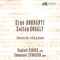 Dohnanyi & Kodaly: Sonatas for Cello and Piano