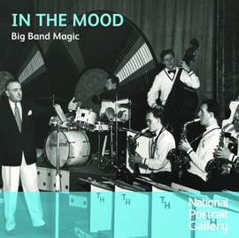 In the Mood:big Band Magic