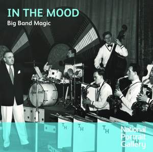 In the Mood:big Band Magic