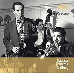 Jazz: the 50s Scene
