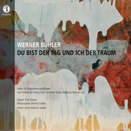 Buehler:du Bist der Tag