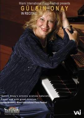 Gulsin Onay in Recital