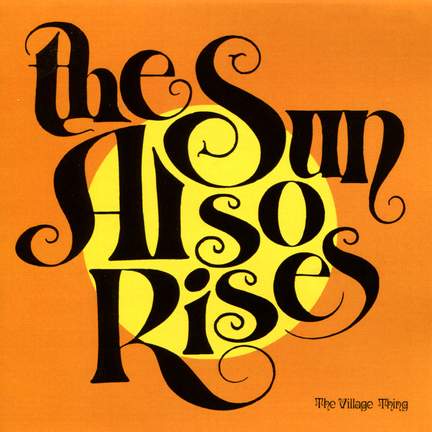 The Sun Also Rises