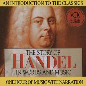 Handel:story in Words & Music