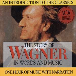 Wagner:story in Words & Music