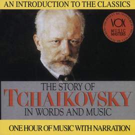 Tchaikovsky:story in Words & M