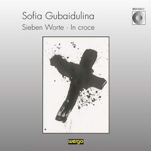 Gubaidulina:sieben Worte