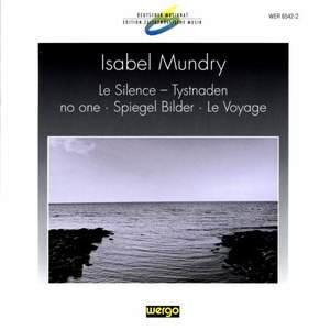 Mundry: Silence - Tystnaden