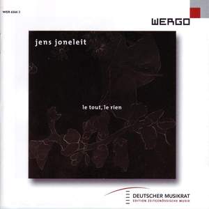 Joneleit:le Tout, Le Rien