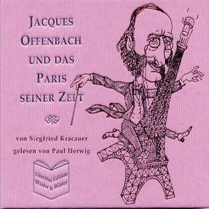 Offenbach:paris Seiner Zeit