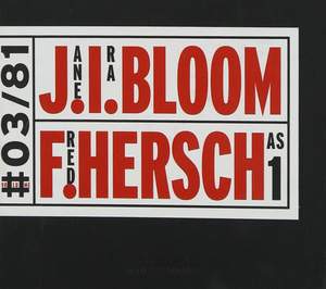 Bloom, Jane Ira/Fred Hersc