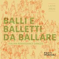 Balli e Balletti da Ballare: Italian Renaissance Dances