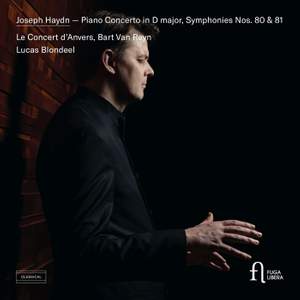 Haydn: Piano Concerto in D major & Symphonies Nos. 80 & 81