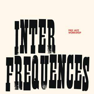 Inter fréquences (50ème anniversaire, Vol. 1)