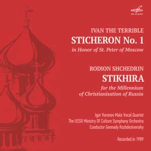 Ivan the Terrible & Shchedrin: Stichera
