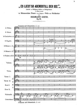 Goetz, Hermann: Es liegt so abendstill der See Op. 11 for male choir, tenor od soprano solo and Orchestra