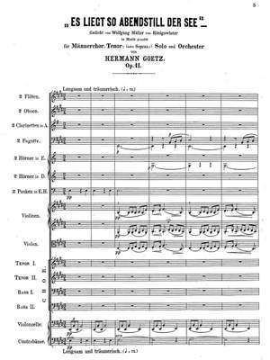 Goetz, Hermann: Es liegt so abendstill der See Op. 11 for male choir, tenor od soprano solo and Orchestra