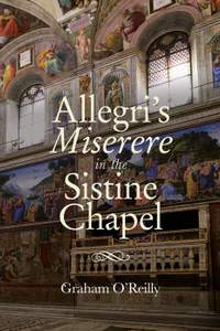 Allegri's Miserere in the Sistine Chapel