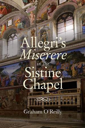 Allegri's Miserere in the Sistine Chapel
