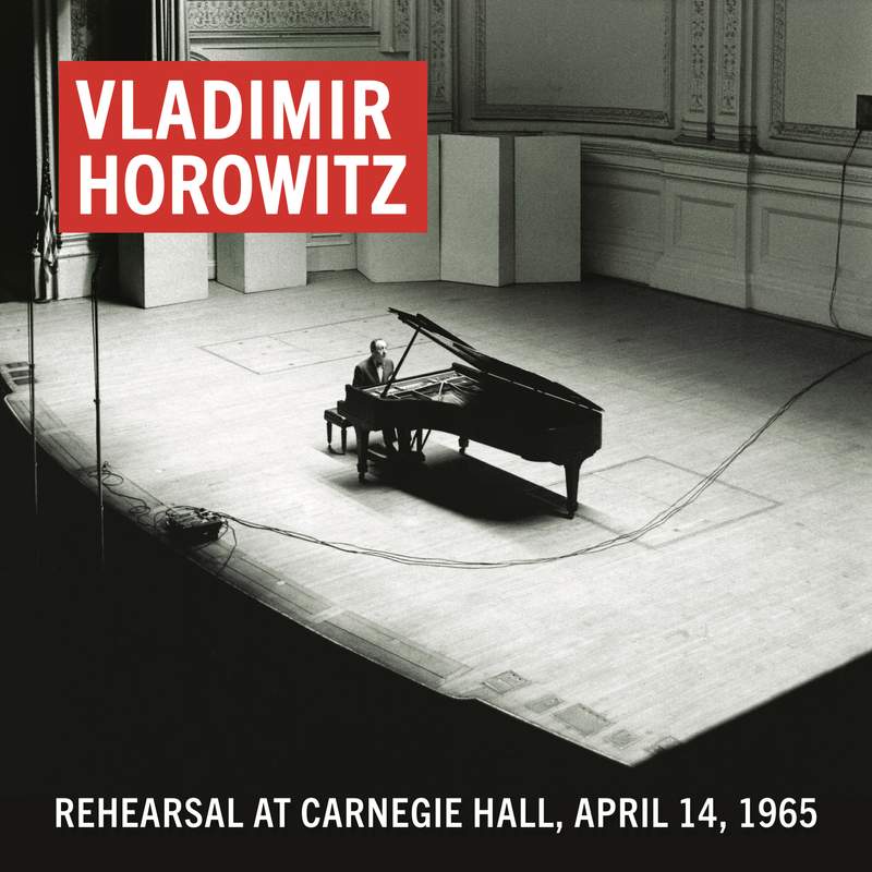 Vladimir Horowitz: Carnegie Hall Concert, May 9, 1965 'An Historic