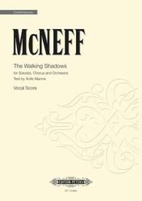 McNeff, Stephen: The Walking Shadows (vocal score)