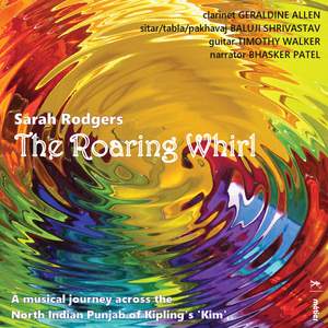 Sarah Rodgers: The Roaring Whirl