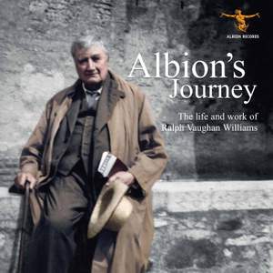 Vaughan Williams: Albion’s Journey