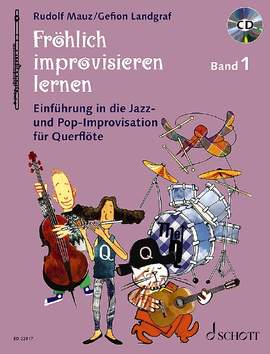 Fröhlich improvisieren lernen Vol. 1