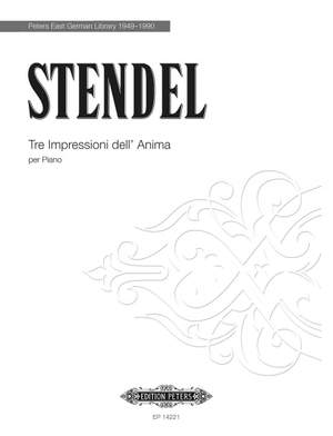 Wolfgang Stendel: Tre impressioni dell'anima