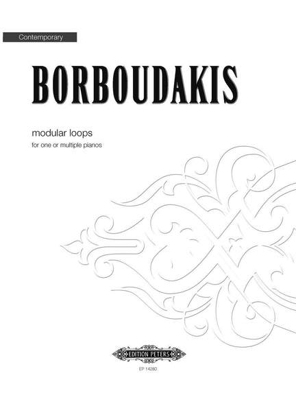 Minas Borboudakis: modular loops [for one or multiple pianos]