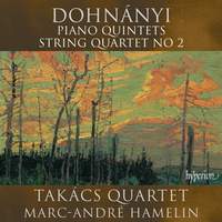 Dohnányi: Piano Quintets & String Quartet No. 2