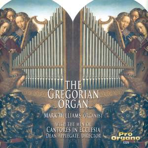 The Gregorian Organ