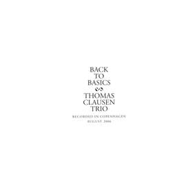 Back To Basics - Recorded In Copenhagen August 2006