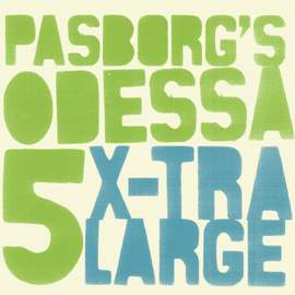 Pasborg's Odessa 5: X-Tra Large